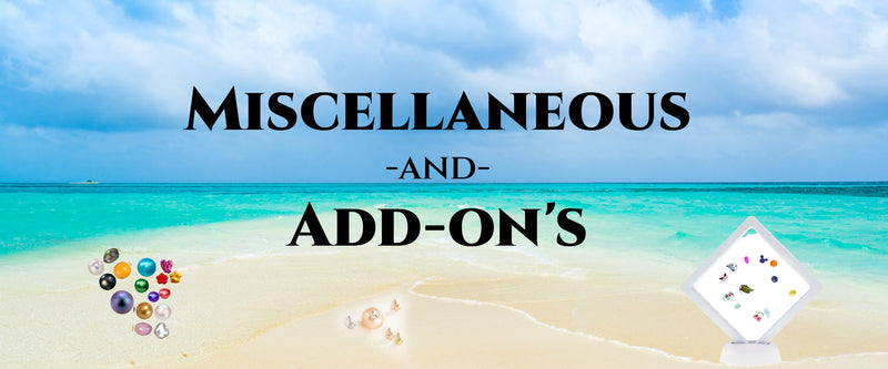 Miscellaneous & Add-ons